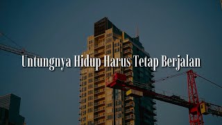 Bernadya - Untungnya Hidup Harus Tetap Berjalan,  Komang,  Terakhir Kali  (Lirik) | Mix…