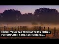 Musuh Yang Tak Terlihat dan Medan Perang Yang Tak Terbatas // Nasihat Imam Ghazali Rah.a