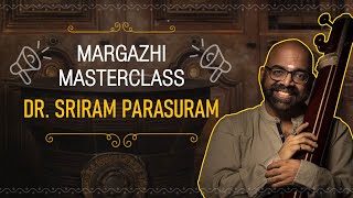 Announcing Masterclass by Dr. Sriram Parasuram | VoxGuru