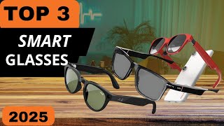 Smart Glasses 2025 Discover the Best Models You MUST See and Get Now! 😎