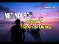 MỆT MỎI RỒI... ĐI TÌM CHÚT BÌNH AN CHO TÂM HỒN