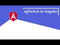 How to use Switch Case in Angular | ngSwitch Directive in angular