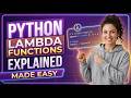Python Lambda Functions Explained for Beginners | Anonymous Functions Made Easy