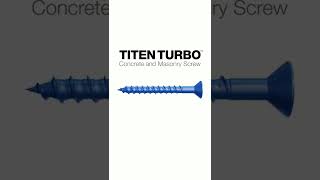 Titen Turbo™ Concrete and Masonry Screw Anchor