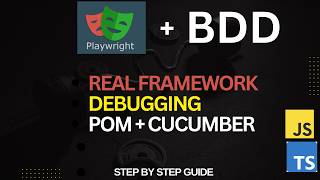Playwright BDD Framework Tutorial Part 2 | Debugging Real Framework Issues