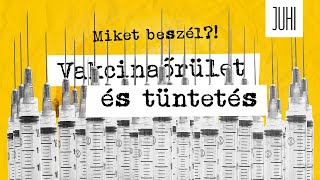 Vakcinaőrület és tüntetés - Miket beszél?! #11