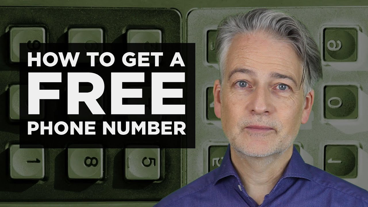 How To Get A Free Phone Number - YouTube