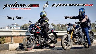 Honda Hornet 2.0 Vs Bajaj Pulsar P150 | Drag Race