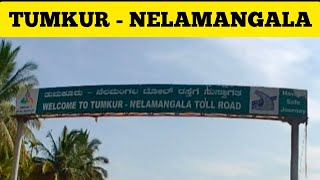 Tumkur - Nelamangala Toll Road Construction Update || Driving on Tumkur - Nelamangala Road || NH 48