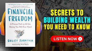 FINANCIAL FREEDOM by Grant Sabatier Audiobook | Book Summary in English