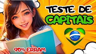 ACERTE AS CAPITAIS - LETRAS FALTANDO | Desafio Para Testar Seu Saber - Quantas Você Acerta?