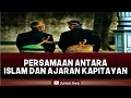 PERSAMAAN ANTARA ISLAM DENGAN AJARAN KAPITAYAN - ABU MARLO