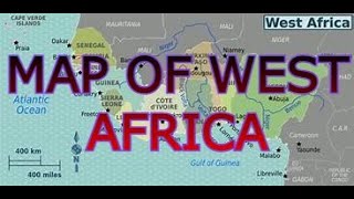 MAP OF WEST AFRICA