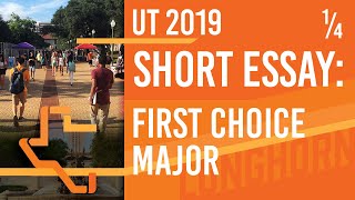 [UT Admissions 2019] Short Answer Guide - First Choice Major Tips