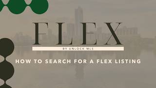 Mls Quick Tip How To Search For A Flex Listing