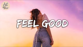 A playlist of songs make you feel good ~ Songs to put you in a better mood | A.C Vibes
