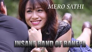 Insane Band - Mero Sathi ( New Music Video 2016) HD