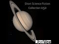 Short Science Fiction Collection 050 by VARIOUS read by Various Part 1/2 | Full Audio Book