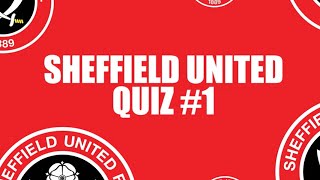 SHEFFIELD UNITED QUIZ - TOUGH Fan Challenge