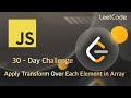 Leetcode   2635   Apply Transform Over Each Element in Array
