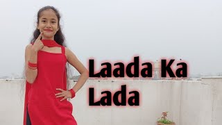 Laada Ka Lada | pranjal dahiya , Aman Jaji | Dance cover by Ritika Rana