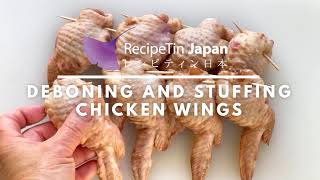 Deboning and Stuffing Chicken Wings
