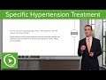 Hypertension: Specific Treatment – Family Medicine | Lecturio