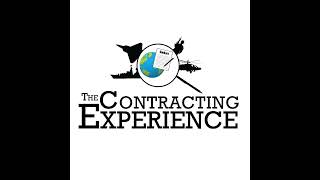 The Contracting Experience - Episode 62:  Contracting is a team sport - a conversation with Tony ...