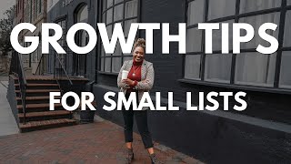 5 TACTICS to Try if YOUR LIST ISN'T GROWING