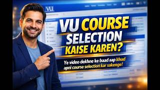 How to Do Course Selection in Virtual University Of Pakistan | LMS Step by Step Guide By ZB ZAIB