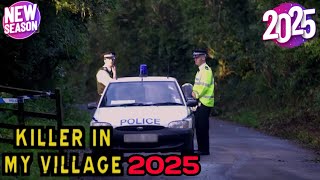 [NEW] Killer In My Village 2025 💥 💥 Full Episodes 💥💥 Series 7  Episode 6 💥💥  UK Murder Docuseries