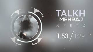 آهنگ مهراج به نام تلخ l  Mehraj - Talkh