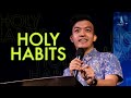 Holy Habits | Ps. Jared Yeoh