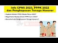 UPDATE Info CPNS 2023, Seleksi PPPK 2022 dan Honorer Dihapus Tahun 2023 | Calon Guru Wajib Tahu