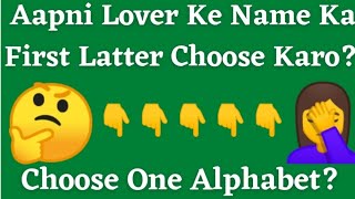 Part_1 Alphabet Name Walo Ke Mehandi | Choose One Alphabet | Love Quiz Game | Love Game | Love Test