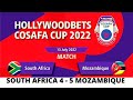 South Africa vs Mozambique | Cosafa Cup 2022