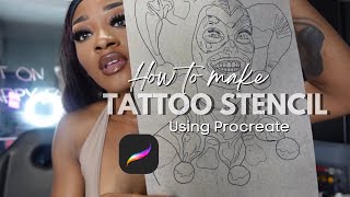 HOW TO MAKE A TATTOO STENCIL W/ Procreate