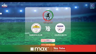 Church Boys vs Sankata Club | Nepali Congress Sabhapati Cup | 10 Magh 2081 | Kantipur MAX HD LIVE