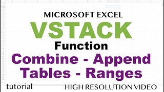 Excel VSTACK - Combine Multiple Tables (Ranges) to a Dynamic Master Sheet with VSTACK Function