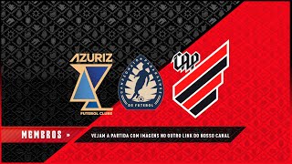 Azuriz x Athletico Paranaense - Quartas de final do Paranaense 2025 | TRANSMISSÃO EM ÁUDIO Rádio CAP