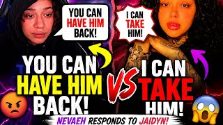 Nevaeh Claps Back At Jaidyn Alexis