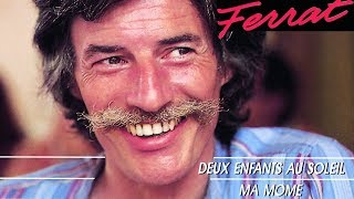 Jean Ferrat - Mes amours