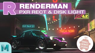 Renderman 23 PxrRect and PxrDisk Light Tutorial