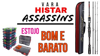 Vara Histar Assissins 2,03 para pesca pesada e Estojos bons e baratos