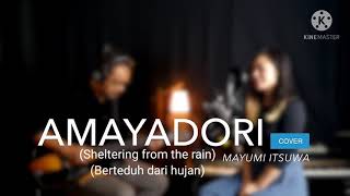 AMAYADORI (Mayumi  Itsuwa) - #Cover - Sub English\u0026Indonesia