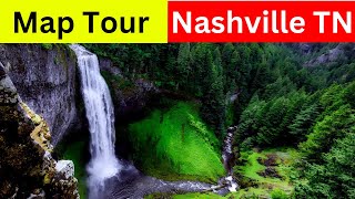 Map Tour of Nashville | Learn Where Things are Around Nashville Tennessee. Full map tour Nashville