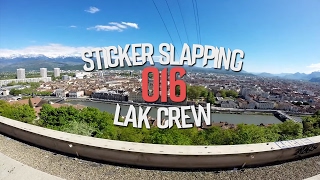 Kroon | Sticker Slapping Vol.016 - LAK , My Crew And Timelapse