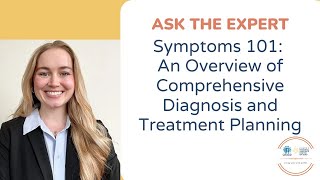 ADHD Symptoms 101: An Overview of Comprehensive Diagnosis and Treatment Planning