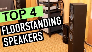 BEST 4:  Floorstanding Speakers 2019