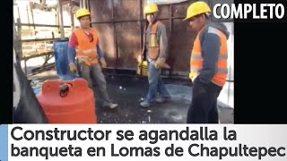 Arne aus den Ruthen: Constructor se agandalla la banqueta en Lomas de Chapultepec